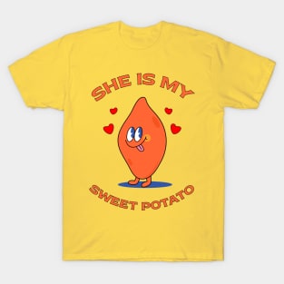 She Is My Sweet Potato T-Shirt